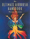 The Ultimate Airbrush Handbook