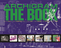 Archigram - The Book