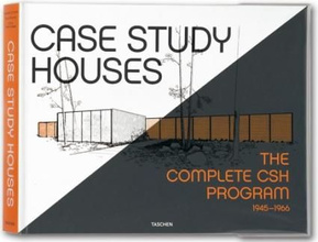 Case Study Houses: The Complete CSH Program