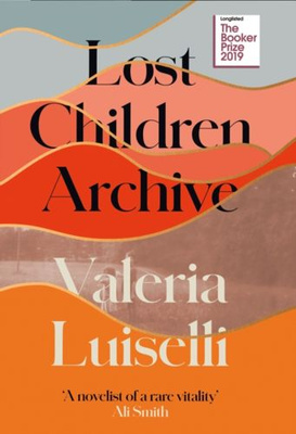 Lost Children Archive SLIGHTLY DAMAGED COPY