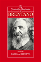 Cambridge Companions to Philosophy: The Cambridge Companion to Brentano