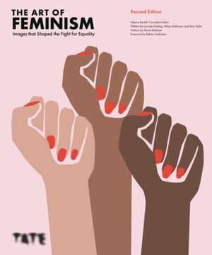 The Art of Feminism (Revised Edition)