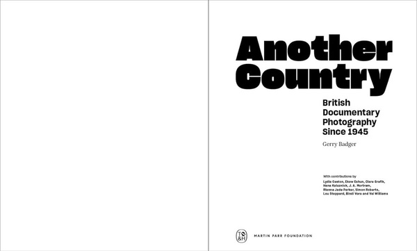 Another Country : British Documentary Photography Since 1945