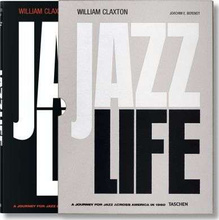 William Claxton: Jazzlife
