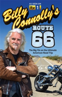 Billy Connolly's Route 66 The Big Yin on the Ultimate American Road Trip