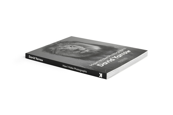 David Yarrow : How I Make Photographs