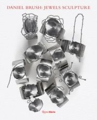 Daniel Brush : Jewels Sculpture