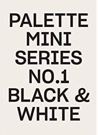 Palette Mini Series 02: Black & White
