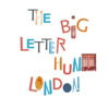 Big Letter Hunt: London An Architectural A to Z Around the City
