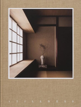 Stillness : An Exploration of Japanese Aesthetics in Architecture and Design