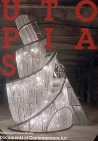 Utopias (Documents of Contemporary Art)