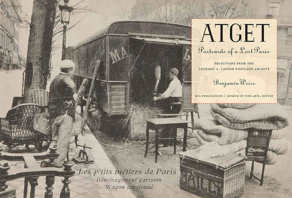 Atget – Postcards of a Lost Paris