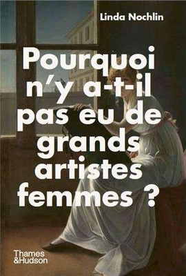Why Have There Been No Great Women Artists?
