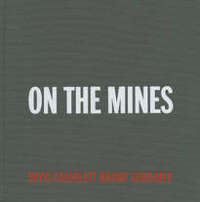 David Goldblatt – On the Mines