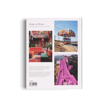 Living in a Dream : Dreamscapes, Imagined Architecture, and Interiors