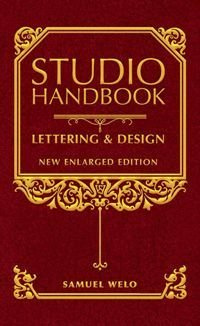Studio Handbook: Lettering & Design New Enlarged Edition