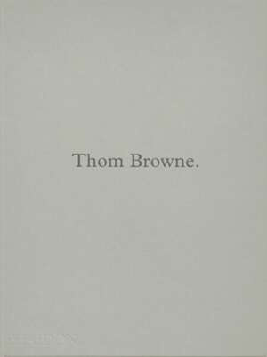Thom Browne.