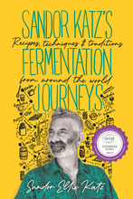 Sandor Katz’s Fermentation Journeys 