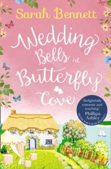 Wedding Bells at Butterfly Cove : Book 2