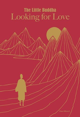 The Little Buddha : Looking for Love