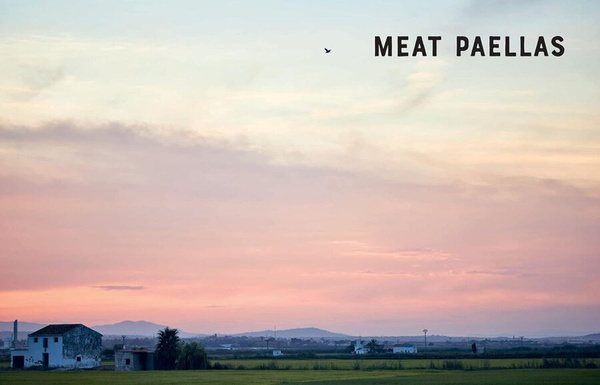 Paella : The Original One-Pan Dish