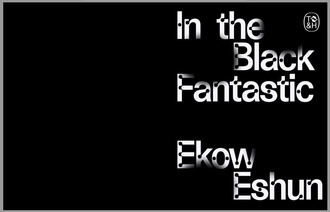 In the Black Fantastic