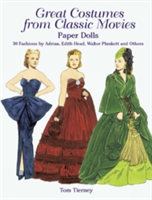 Great Costumes from Classic Movies Paper Dolls 30 Fashions by Adrian, Edith Head, Walter Plunkett and Others