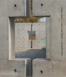 Tadao Ando : Light and Space