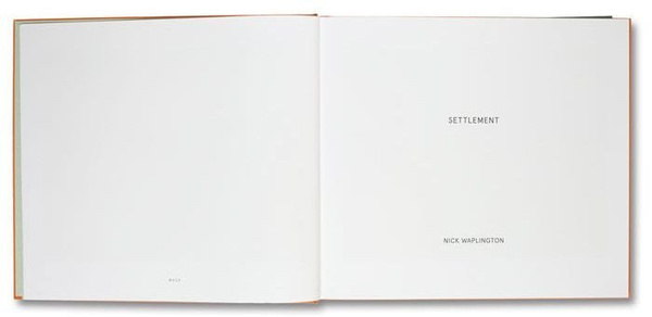 Settlement. Nick Waplington