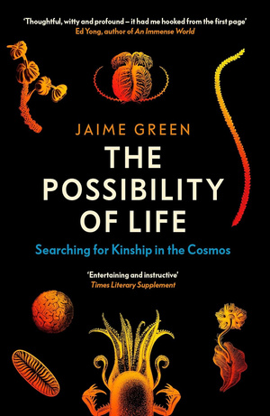 THE POSSIBILITY OF LIFE
