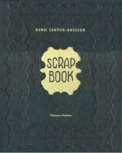 Henri Cartier-Bresson: Scrapbook FRENCH EDITION