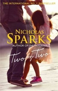 Two by Two A beautiful story that will capture your heart