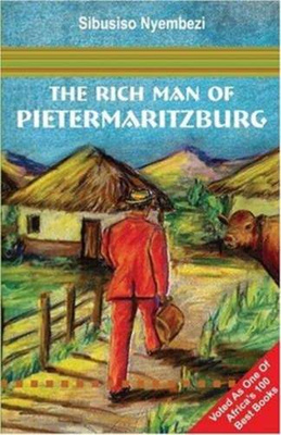 The Rich Man of Pietermaritzburg