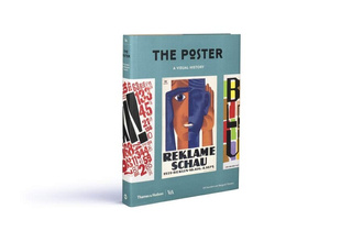 The Poster : A Visual History
