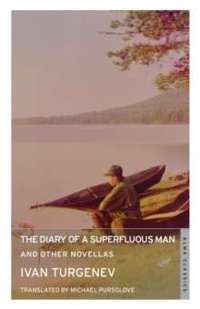 The Diary of a Superfluous Man and Other Novellas
