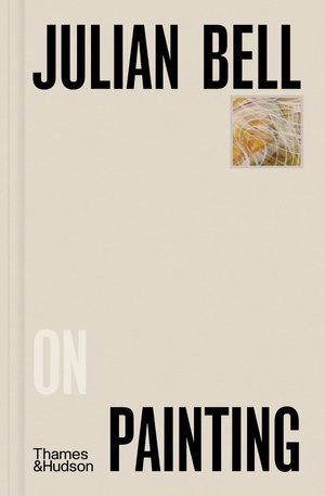 Julian Bell on Painting USZKODZONA