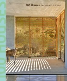100 Houses Nature and Nurture