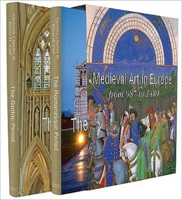 Medieval Art in Europe : Romanesque Art - Gothic Art 987-1489