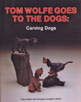 Tom Wolfe Goes to the Dogs Carving Dogs