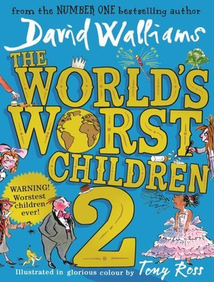 The World's Worst Children 2