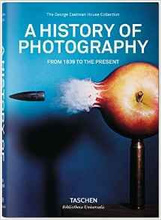 A History of Photography: from 1839 to the Present