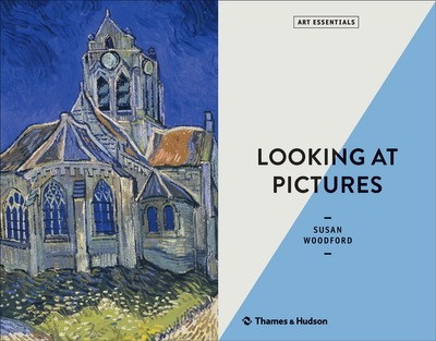 Looking At Pictures (Art Essentials)