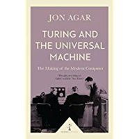 Turing and the Universal Machine (Icon Science)