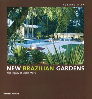 New Brazilian Gardens