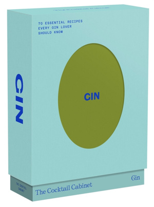 The Cocktail Cabinet: Gin : The essential drinks every gin lover should know
