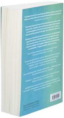 The Master and His Emissary : The Divided Brain and the Making of the Western World