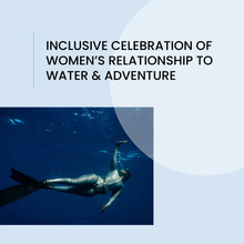 Women and Water : Stories of Adventure, Self-Discovery, and Connection in and on the Water