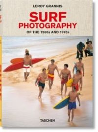 LeRoy Grannis. Surf Photography