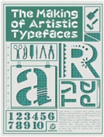 The Making Of Artistic Typefaces