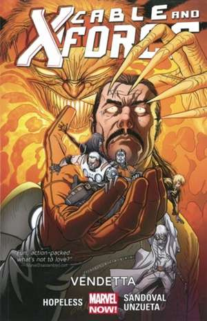 Cable and X-force Vol. 4: Vendetta